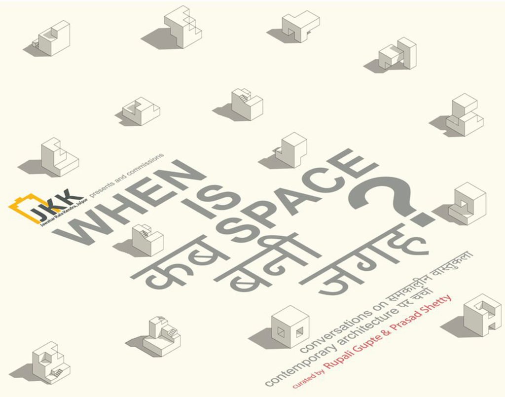 When is Space? exhibition jaipur